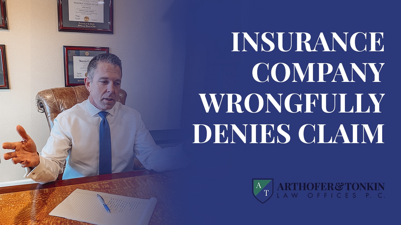 insurance-company-wrongfully-denies-claim-arthofer-tonkin