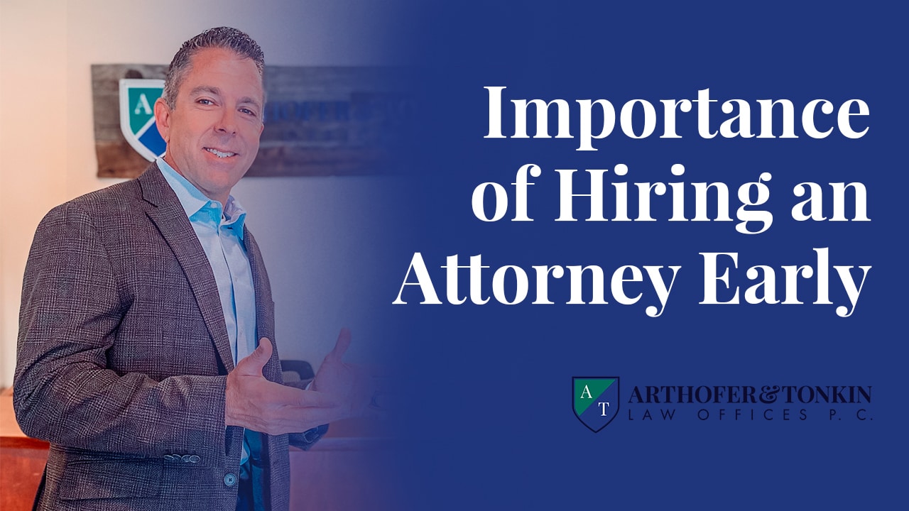 
 Importance of Hiring an Attorney Early
